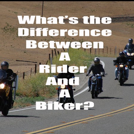 What's the difference between a rider and a biker.
