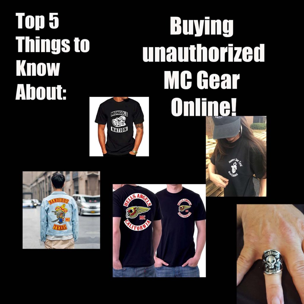 These are the top five things you should consider before buying unauthorized MC gear online.
